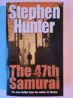 47th Samurai, the