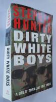 Dirty White Boys