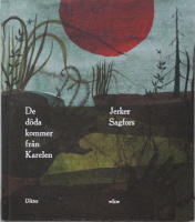 De d&ouml;da kommer fr&aring;n Karelen