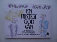 EN RIKTIGT GOD V&Auml;N
