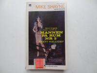 (MIKE SHAYNE)-------MANNEN P&Aring; RUM Nr 3  