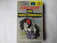 JAG--SHELL SCOTT OCH SEMESTERMORDEN
