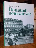 Den stad som var v&aring;r