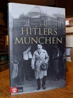 Hitlers M&uuml;nchen