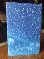 Weather - a novel