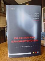 EU och de nya s&auml;kerhetshoten