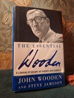 Essential wooden - a lifetime of lessons on leaders and leadership