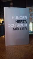 Hunger och siden