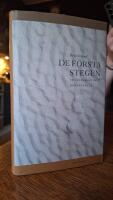 De f&ouml;rsta stegen : urm&auml;nniskan och hennes v&auml;rld