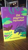 Ett piggsvins memoarer