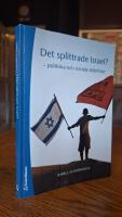 Det splittrade Israel? : politiska och sociala skiljelinjer