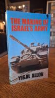 The Making of Israel's Army