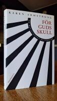 För Guds skull : om religionens betydelse