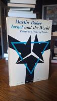 Israel and the World - Essays in a Time of Crisis