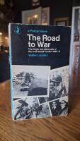 The Road to War - The Origin and Aftermath of the Arab-Israeli Conflict 1967-8