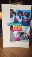 V&auml;ckelse och v&auml;xtv&auml;rk i Etiopien