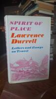 Spirit of Place - Letters and Essays on Travel