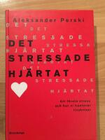 Det stressade hj&auml;rtat