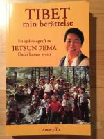 Tibet Min ber&auml;ttelse
