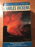 Great Expectations - Hard Times - The Cricket on the Hearth