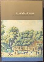 Paradis p&aring; jorden : om den svenska kurortskulturen 1680-1880