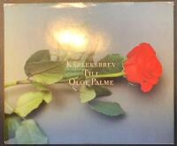 K&auml;rleksbrev till Olof Palme