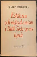 Esteticism och nietzscheanism i Edith S&ouml;dergrans lyrik