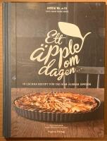 Ett &auml;pple om dagen   70 l&auml;ckra recept f&ouml;r dig som &auml;lskar &auml;pplen