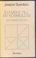 Element till en kosmologi och andra dikter
