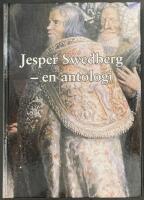 Jesper Swedberg : en antologi