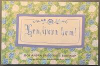 Hem ljuva hem : och andra broderade budskap