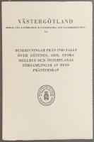 Beskrivningar fr&aring;n 1700-talet &ouml;ver G&ouml;tenes, Ods, Stora Mellbys och &Ouml;sterplanas f&ouml;rsamlingar av dess pr&auml;sterskap.