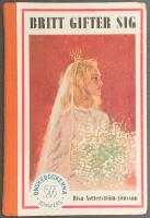 Britt Gifter sig