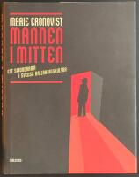 Mannen i mitten : ett spiondrama i kallakrigskultur