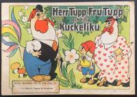 Herr Tupp, Fru Tupp och lilla Kuckeliku
