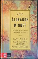 Det &aring;ldrande minnet : nycklar till att bevara hj&auml;rnans resurser