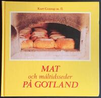 Mat och m&aring;ltidsseder p&aring; Gotland