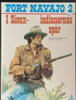 Mannen med silverstj&auml;rnan och I sioux-indianernas sp&aring;r. (Fort Navajo # 1 & 2)
