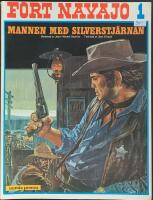 Mannen med silverstj&auml;rnan och I sioux-indianernas sp&aring;r. (Fort Navajo # 1 & 2)