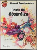 Resan till Absurdien, Oliver och Columbinas äventyr nr 3