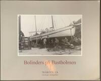 Bolinders p&aring; Bastholmen