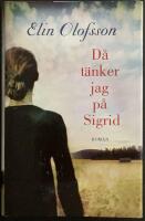 D&aring; t&auml;nker jag p&aring; Sigrid