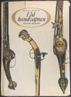Eldhandvapen genom tiderna