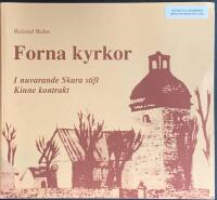 Forna kyrkor i nuvarande Skara stift Kinne kontrakt