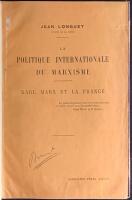 La Politique Internationale du Marxisme, Karl Marx et la France