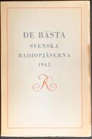De b&auml;sta svenska radiopj&auml;serna 1945