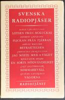 Svenska radiopj&auml;ser 1947 (Lotsen fr&aring;n Moluckas; Flickan fr&aring;n fj&auml;rran; Betraktelsen; Jag m&aring;ste med 8-t&aring;get; En sorts n&ouml;dv&auml;ndighet; Sommarkv&auml;ll; V&aring;gorna.)