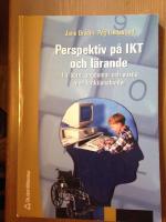Perspektiv p&aring; IKT och l&auml;rande f&ouml;r barn, ungdomar och vuxna med funktionshinder