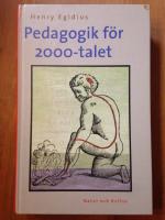 Pedagogik f&ouml;r 2000-talet
