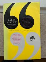 The Paris Review interviews vol 1